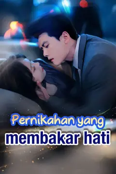 Pernikahan yang membakar hati