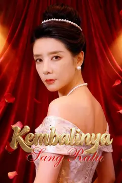 Kembalinya Sang Ratu