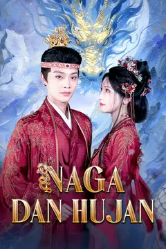 Naga dan Hujan