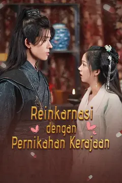 Reinkarnasi dengan Pernikahan Kerajaan