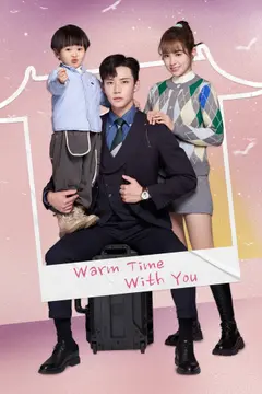 Warm Time With You